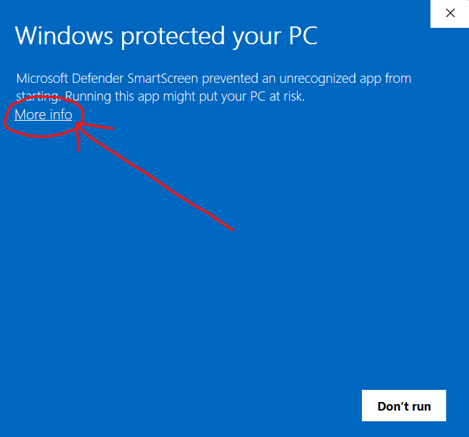 Windows SmartScreen dialog with More info highlighted — click it, then choose Run anyway